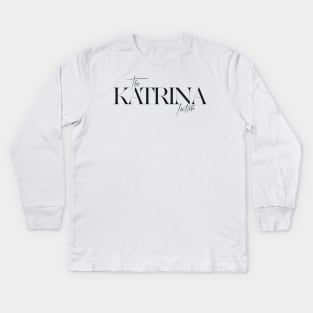 The Katrina Factor Kids Long Sleeve T-Shirt